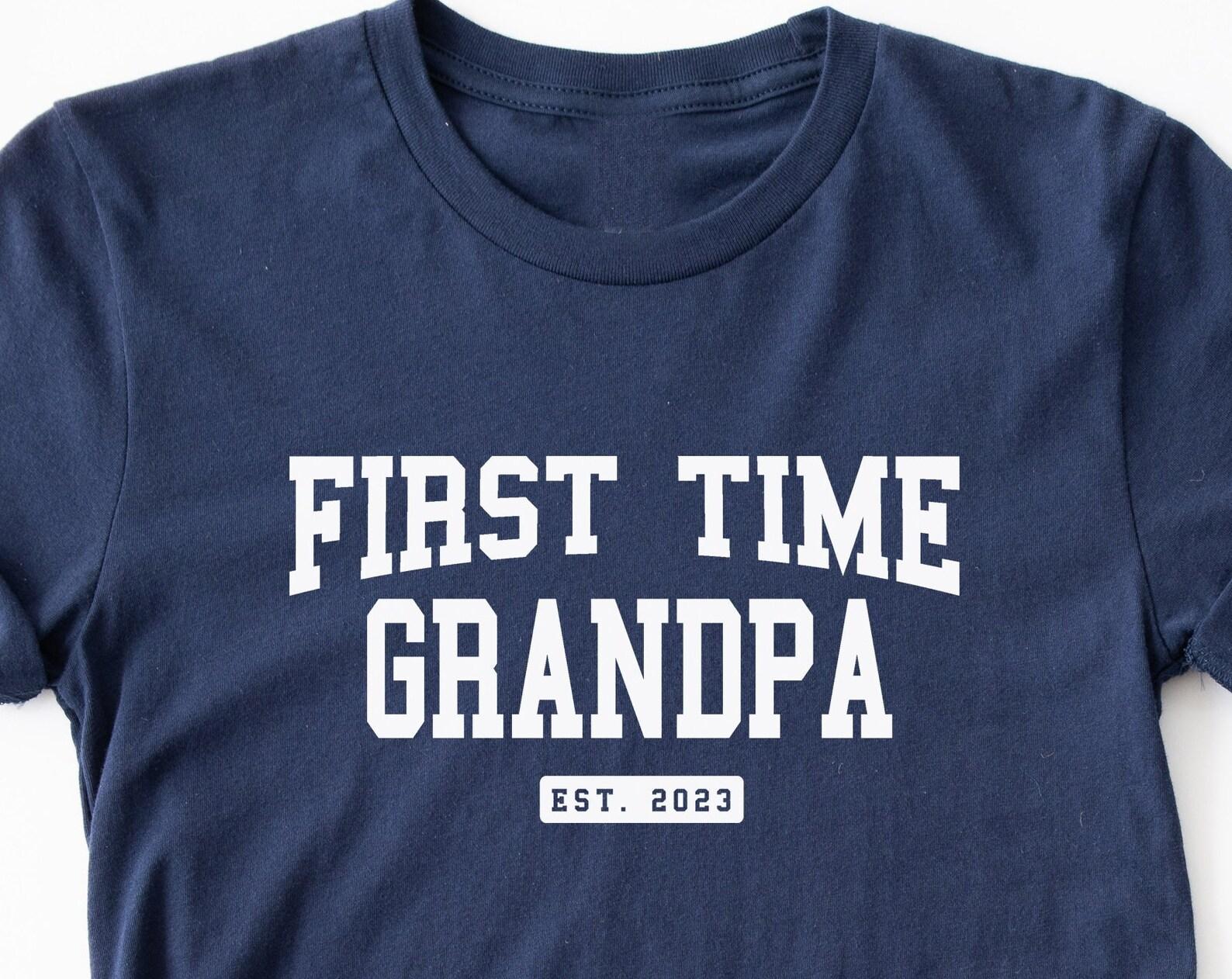 First Time Grandpa Est 2023 Shirt. Dada T-shirt Gift Idea. New Pepop Tshirt Present. Pops Pregnancy Reveal Baby Shower Established To Be Tee S