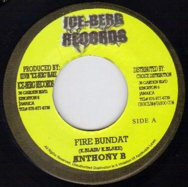 

7inch Record ANTHONY B / BUGLE & TORNADO - Fire Bundat / If I Said I Love You NONE Ice-Berg Record Jamaica Reggae, Ska & Dub Used