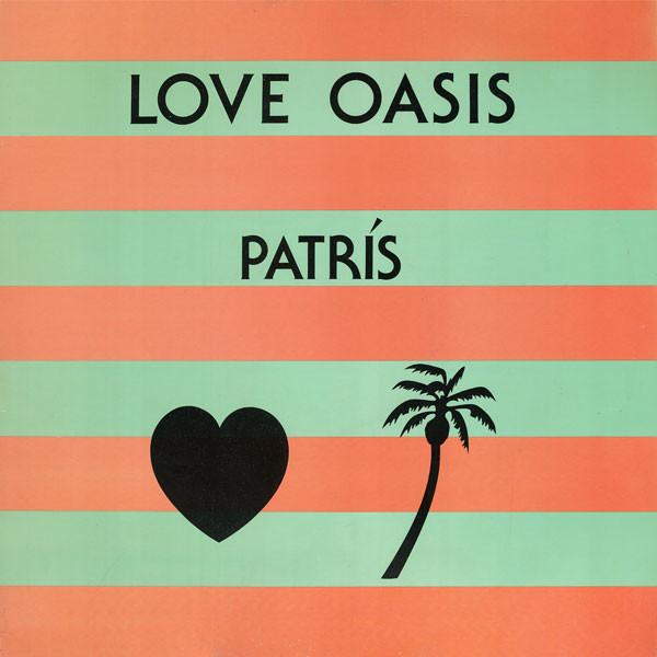 

LP Пластинка PATRIS - Love Oasis EMDS6554 Emergency Recor 1985 Япония Танцевальная и Электронная Б/У