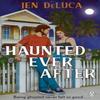 Haunted Ever After by Jen DeLuca Paperback Book 9781405971867