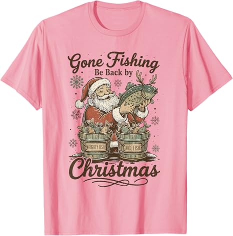 Gone Fishing Be Back By Christmas Santa FisherUnisex Retro TShirt Unisexs Fashion FisherUnisex Xmas Costume Novelty Gift Y2k Saying Tee