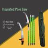 Insulated Telescopic High Branch Pole Saw