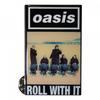 Oasis Roll With It Single Badge