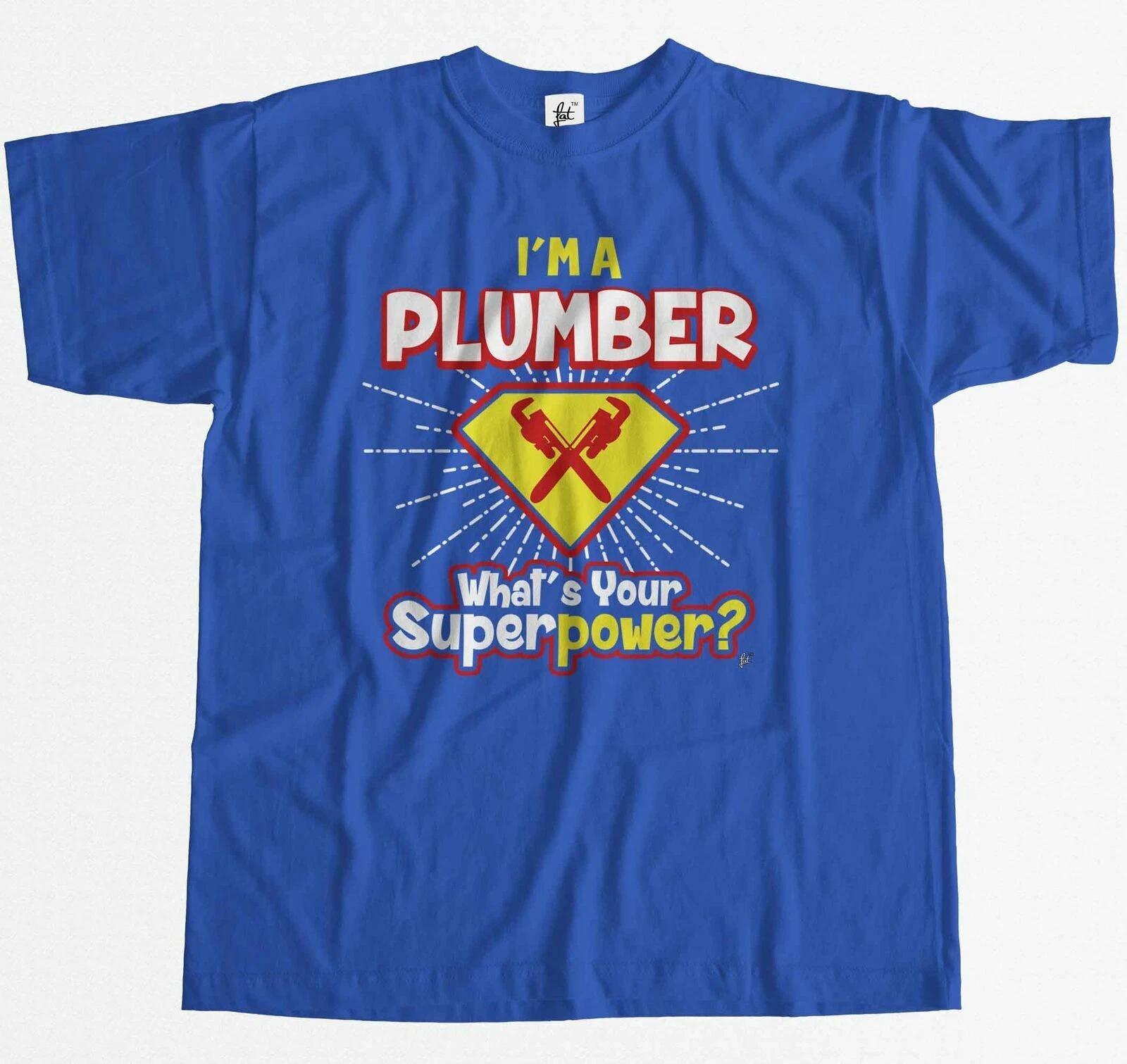 I m A Plumber - What s Your Superpower? Mens T-Shirt M