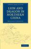 Libro Lion And Dragon In Northern China by Johnston, Reginald F. - Paperback