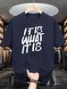Unisexs Funny TShirt It Is What It Is Graphic Print Short Sleeve Tee Casual Top
