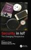 Kniha Security In IoT : The Changing Perspective