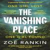 The Vanishing Place by Zoe Rankin Paperback Book 9781805227373