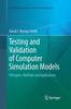 Kniha Testing and Validation of Computer Simulation Models : Principles, Methods and Applications