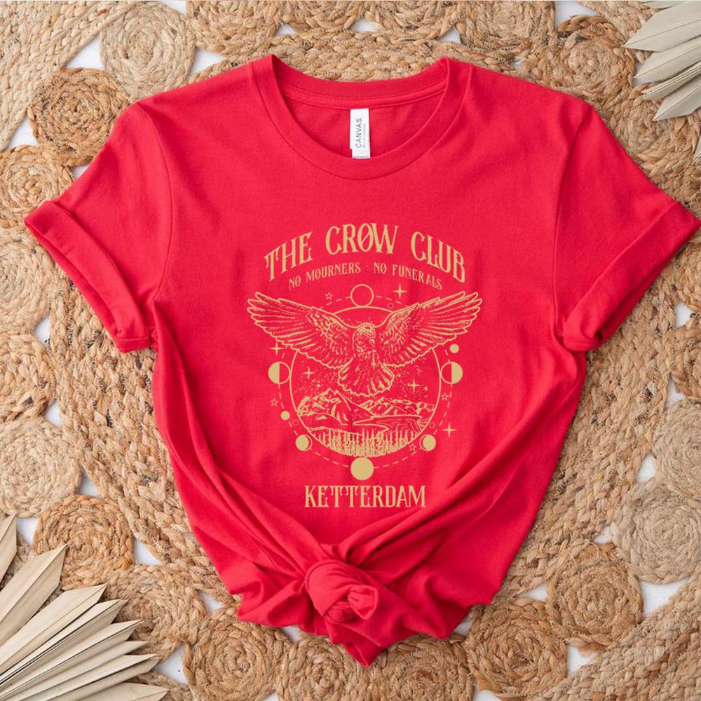Six of Crows T Shirt No Mourners Merch Ketterdam Crow Club Shirts Gothic Tee Unisex Short Sleeves Tops Aesthetic Clothes
