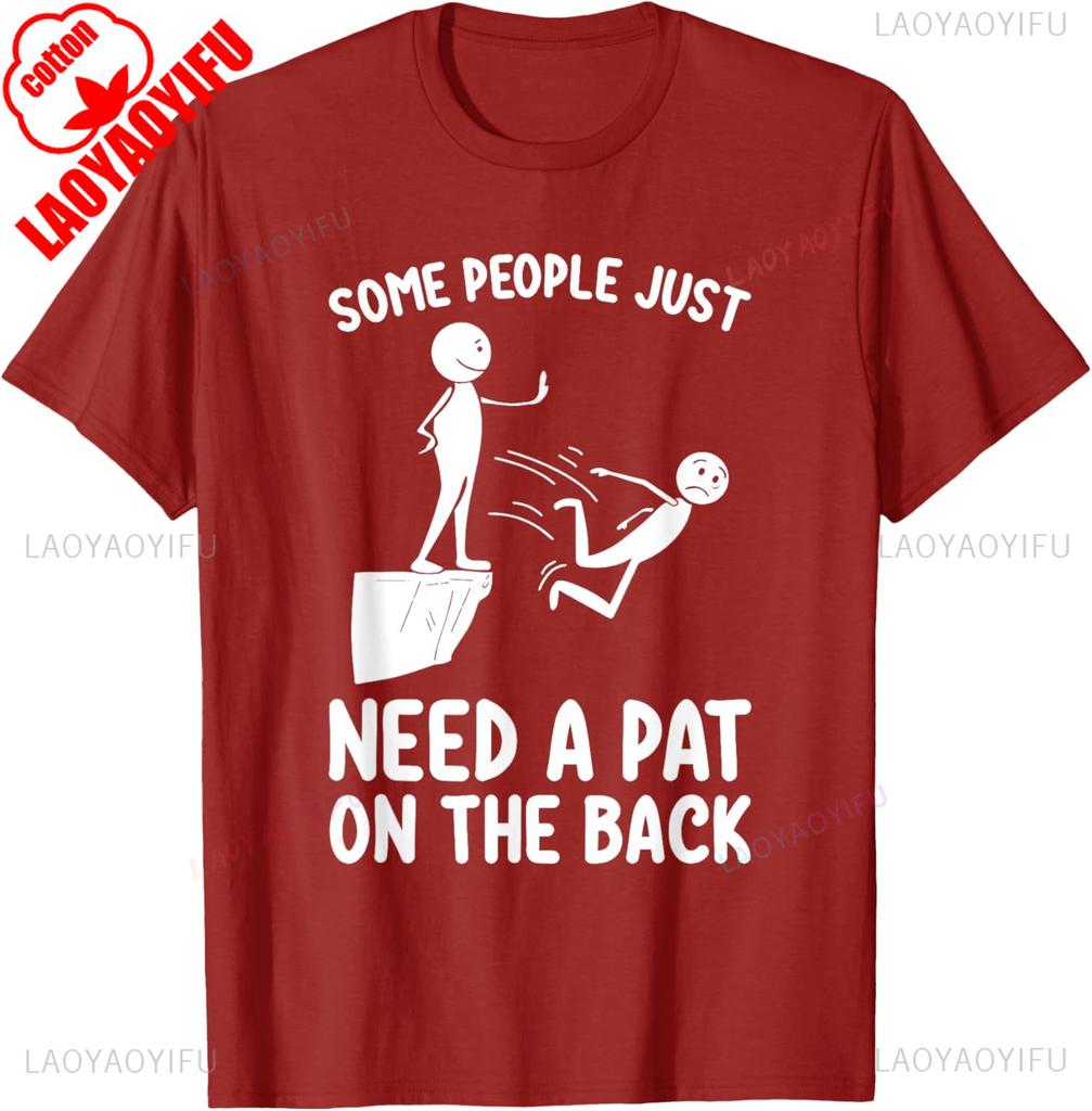 Pat on The Back Funny Adult Sarcastic Design Classics TShirt Cotton Retro Street Fashion Unisexs Shirt Short Sleeve Tops Summer