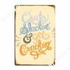 Quit Slackin' Get Crackin' Metal Plaque Poster Decoration Wall Cave Cinema Printing Wall Decor Tin Sign Poster