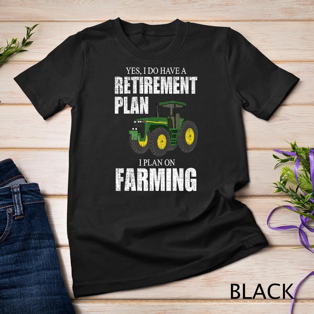 Retirement Plan Farming Funny Farmer Gift Distressed Farm Unisex T-shirt S