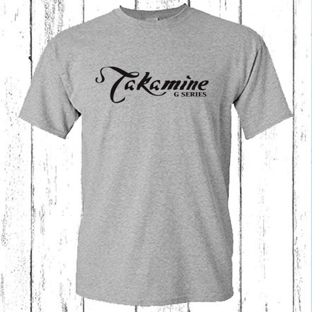 Takamine G-Series Men s Grey T-Shirt Size S-5XL Unisex T-Shirt M
