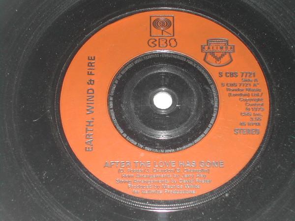 7inch Record EARTH WIND FIRE After The Love Has Gone SCBS7721 CBS 1979 UK SoulFunk Used