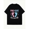 White Oversized T Shirt With Pink And Blue Baby Footprints And Text Pink Or Blue Well Love You For Gender Reveal Party And Pregnancy Announcement