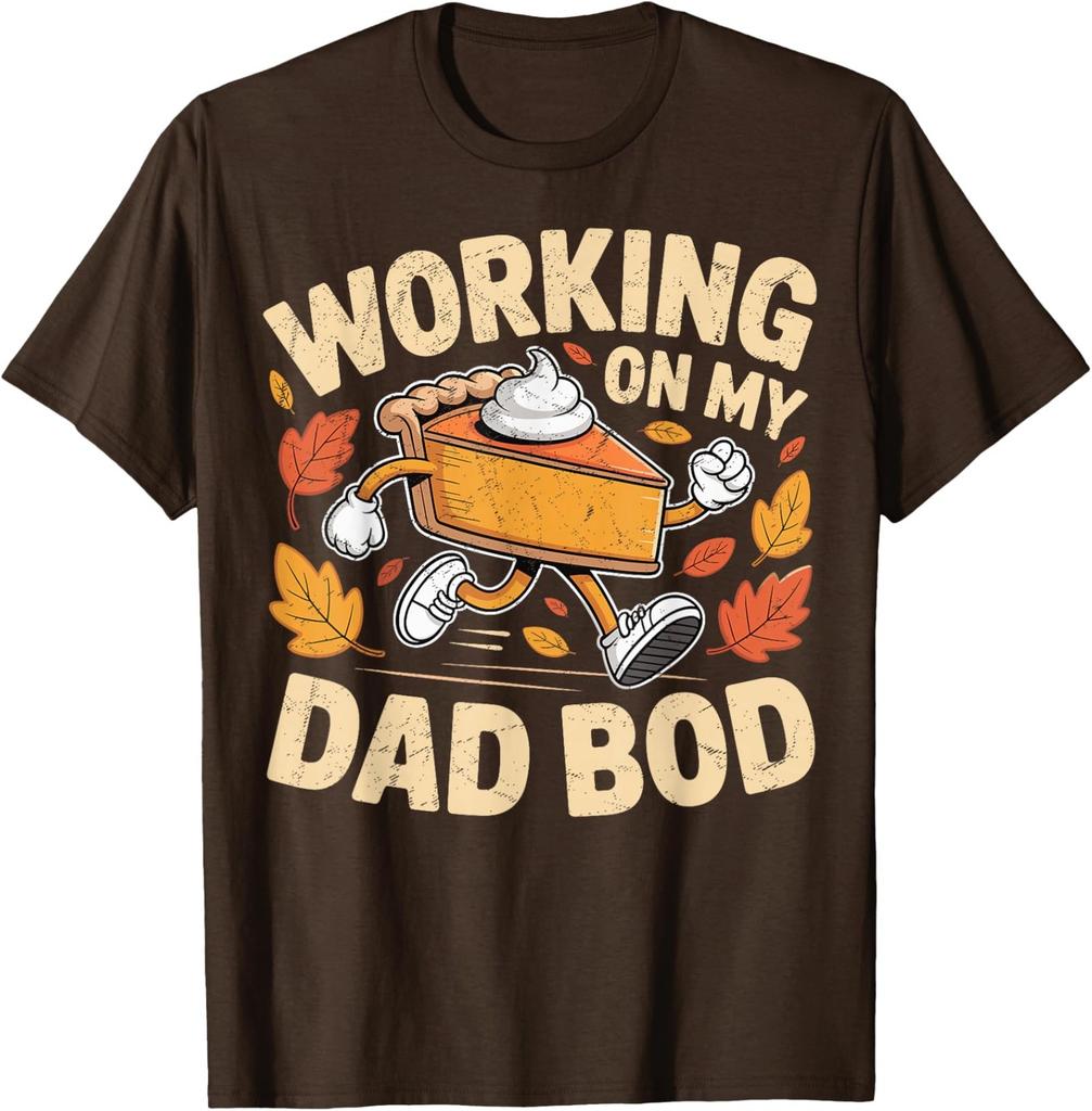 Working On My Dad BOD Thanksgiving Pregnancy Unisex T-Shirt