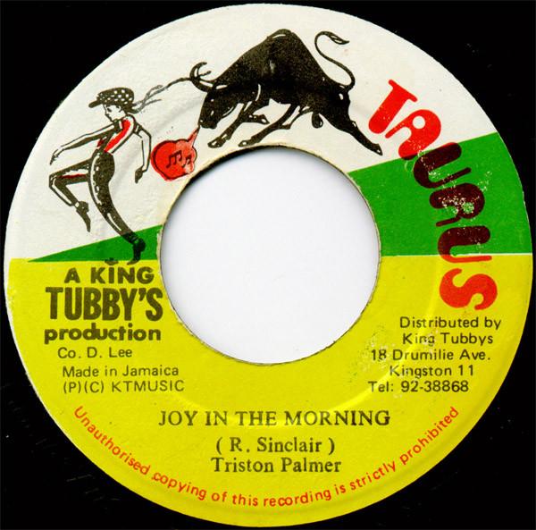 

7inch Record TRISTAN PALMER Joy In The Morning NONE Taurus Jamaica Reggae Ska Dub Used
