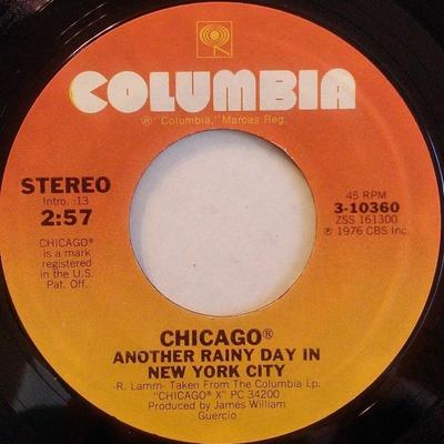 7inch Record CHICAGO - Another Rainy Day In New York City 310360 Columbia 1976 US Rock Used
