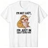 Funny Sloth Humor Tshirt Im Not Lazy Sloth Fashion Casual Tops Sloth Lover Gift Cartoon Design Shirt Short Sleeve T Shirts