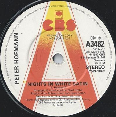 Disque 7 pouces PETER HOFMANN - Nights In White Satin A3482 CBS 1982 UK Pop Occasion