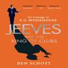 Jeeves and the King of Clubs by Ben Schott Paperback Book 9781787461000