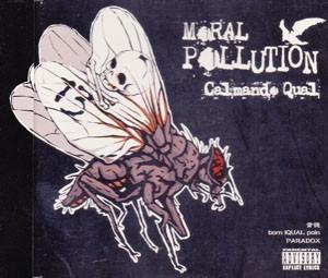 

CD CALMANDO QUAL Moral Pollution NOCQ003 Noiz Entertain 2004 Japan ObiJapanese PopRock Used