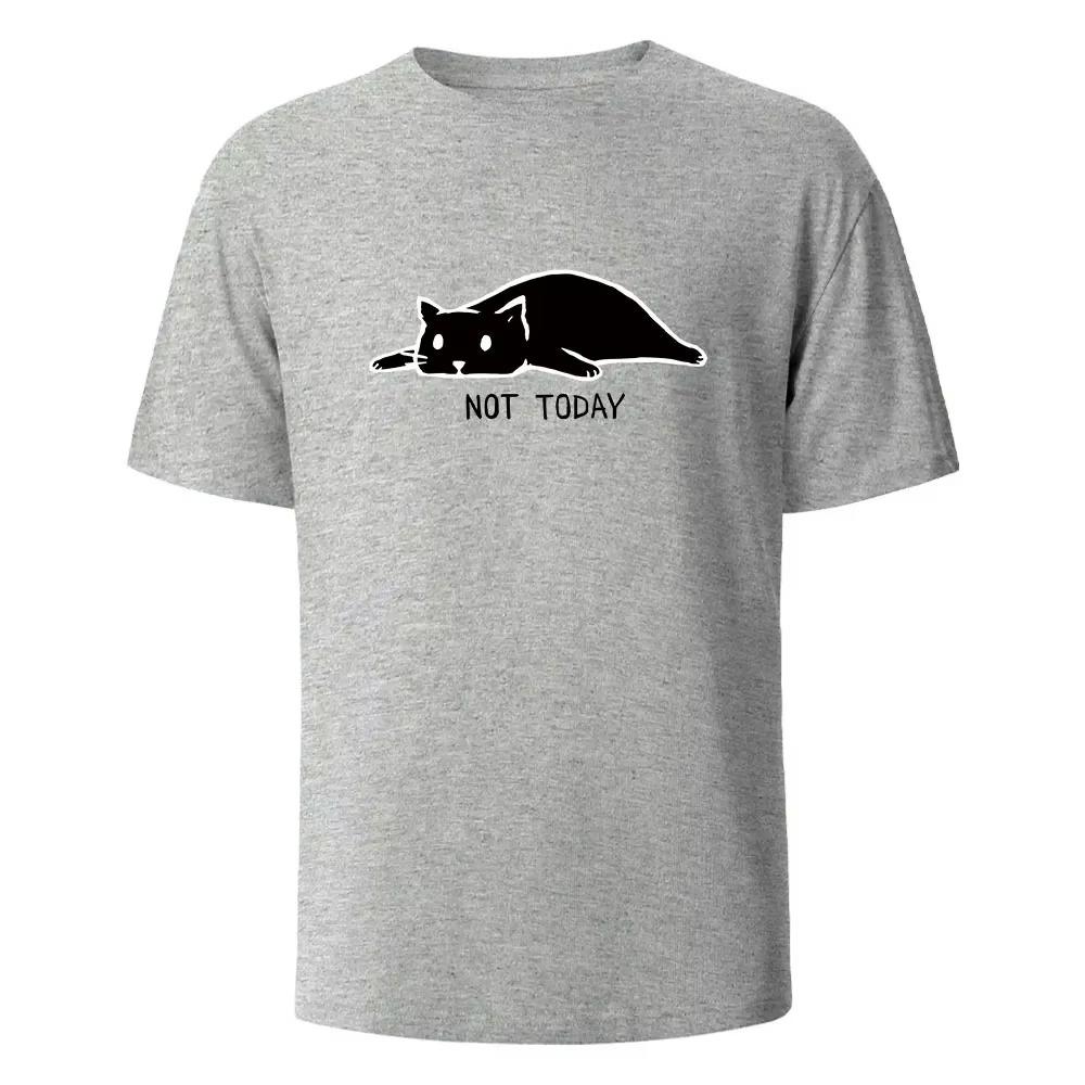 Not Today Funny Printed T-shirts for Men 100% Cotton Summer Breathable Comfortable Tops Short-Sleeved O-neck Basic Men Clothing