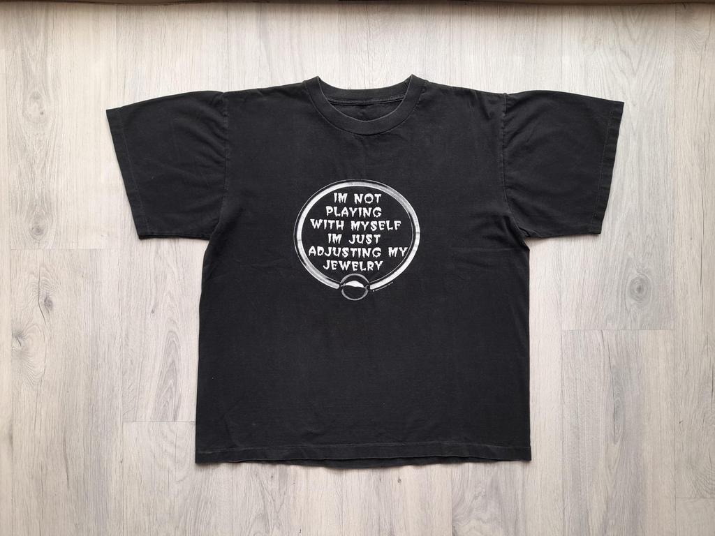 Vintage 1999 Fashion Victim Single Stitch T-Shirt ,Womens XL Sz .I'm Not Playing with Myself I'm Just Adjusting My Jewelry T-Shirt ,Rare Tee