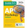 AP Psychology Premium, 2026: Prep Book with 3 Practice Tests + Comprehensive Review + Online Practice (Barron's AP Prep)
