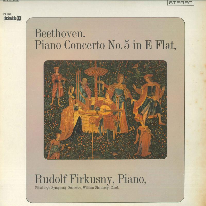 

LP Record BEETHOVEN RUDOLF FIRKUSNY PITTSBU Concerto No. 5 In E Flat Major PC4006 PICKWICK 33 US Classical Used