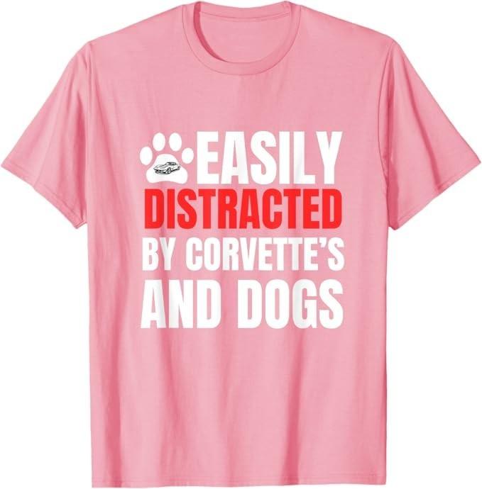 

Easily Distracted By Corvettes and Dogs Funny TShirt Woman Man Summer Fashion Casual Cotton Graphic T Shirts Streetwear S