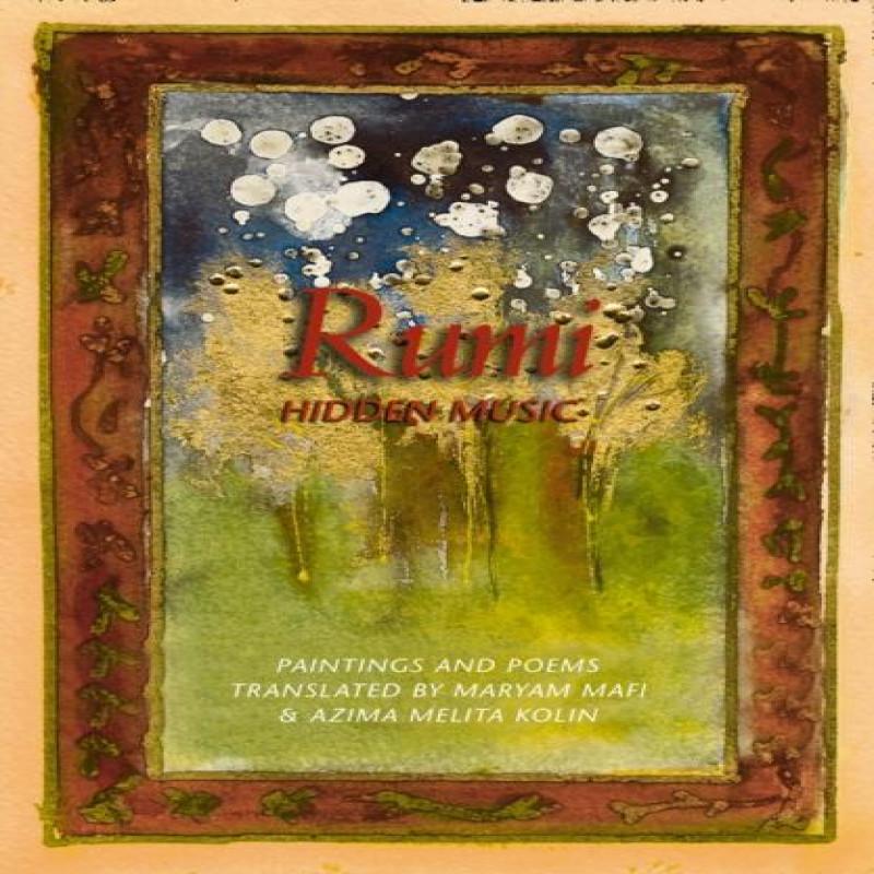 Rumi Hidden Music by Azima Melita Kolin Paperback Book 9780008387167