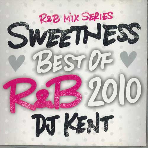 

Mix CD DJ KENT - Sweetness Best Of R&b 2010 MOM0085 MONSTER MUSIC Japan Rap & Hip-Hop/R&B Used