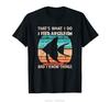 Men's Clothing Thats What I Do I Feed Angelfish And I Know Things Oversized T-shirt Fitness T Shirt Hip Hop Casual Cotton Tshirt