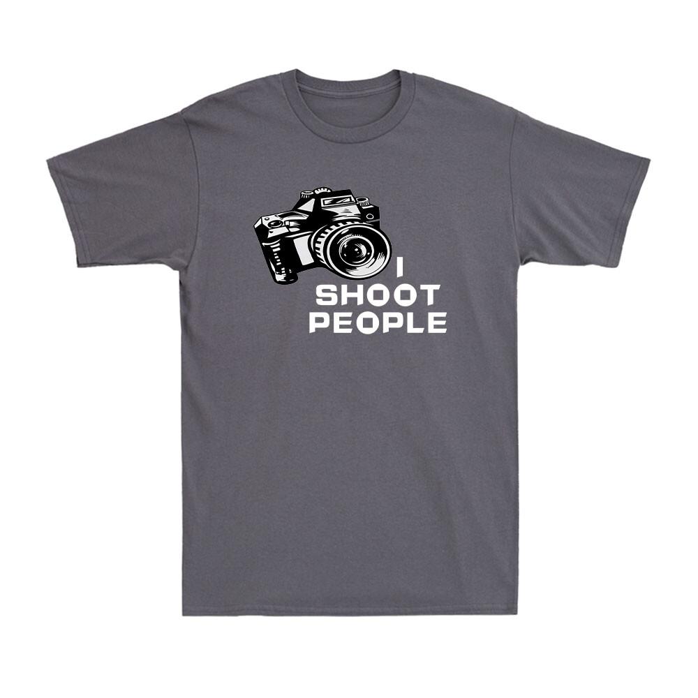 I Shoot People Camera DSLR Photography Photographer Novelty Unisexs TShirt