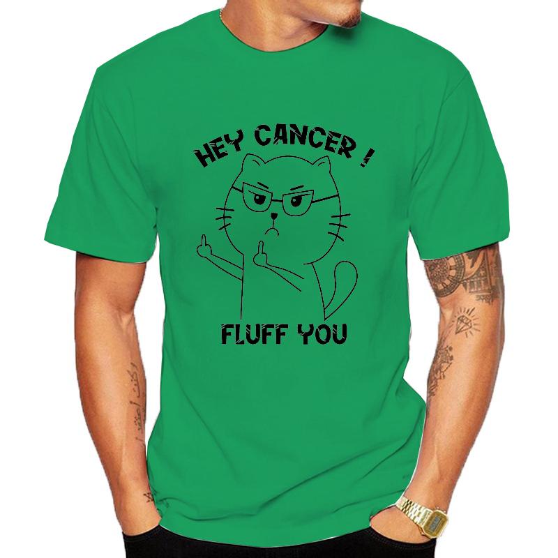 Hey Cancer FLUFF U Men's T-Shirts T-Shirts,Cat Middle Finger Shirt,Funny Awareness women men T-Shirts,summer fashion Clothing