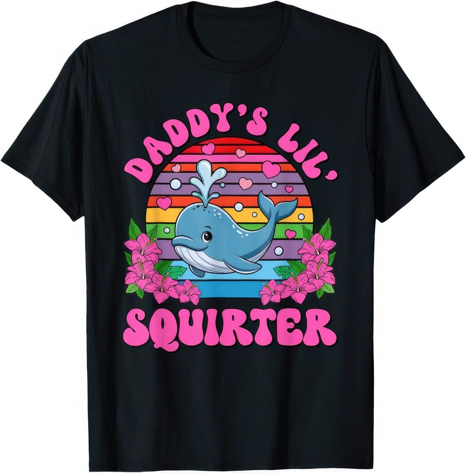 Daddy s Lil Squirter Funny Joke Rude Embarrassing Naughty Humour Gift T Shirt M