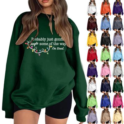 Ladies, Might Just Have To Jingle Some Way I'm Tired Of Hoodies. Funny, Might Just Have To Jingle Tired Of Sweatshirts.