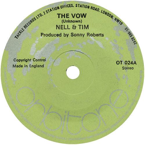 

7inch Record TIM NELL TIM CHANDELL The Vow Since I Met You Baby OT024 Orbitone Record UK SoulFunk Used
