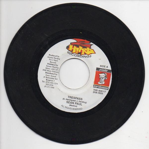 

7inch Record SEAN PAUL / LOOGA MAN - Trespass / Bring It On 2HA0023 2 Hard Recordin 1998 Jamaica Reggae, Ska & Dub Used