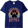 Tshirts For Unisex Workout Unisex Summer T Shirt Casual Life Is Great Dogs Make It Better Everyday Unisex Top Tees Big Size Tee Casual