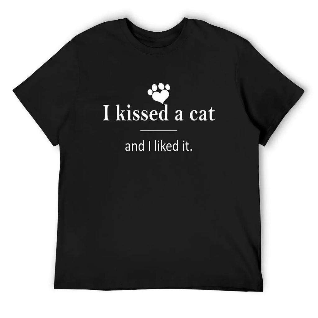 I Kissed A Cat And I Liked It T-Shirt Aesthetic clothing anime street wear blacks outfits for men