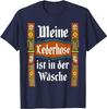 My Lederhosen Is In The Wash Oktoberfest Costume Funny T-Shirt
