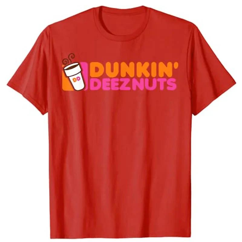 Dunkin Deez Nuts  Dunkin Deeznuts TShirt Aesthetic Clothes Graphic Tee Shirts Tops Casual Loose Clothing Fashion Streetwear