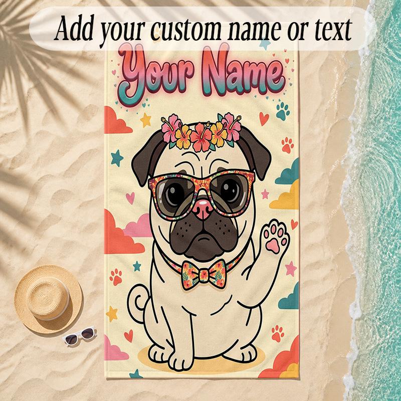 Pug Theme Soft Beach Towel Personalized Custom Name Text Towel Portable for Beach Pool Travel