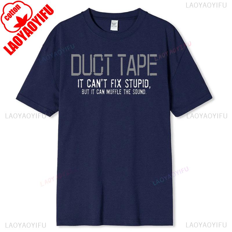Unisexs If Duct Tape Muffle The Sound Funny T Shirt Adult Humor Novelty Sarcastic Graphic Tee For Unisex Casual Cotton Streetwear
