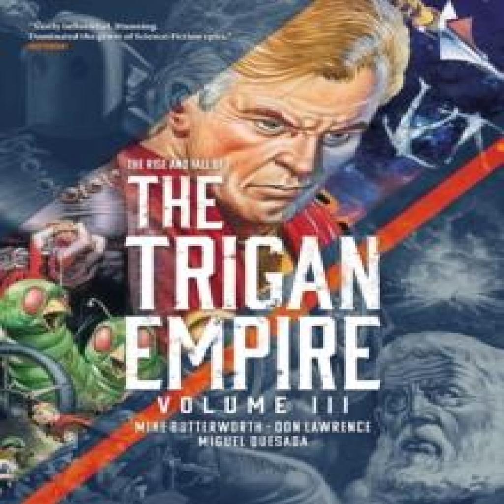 The Rise and Fall of the Trigan Empire Volume III by Don Lawrence Paperback Book 9781781089323