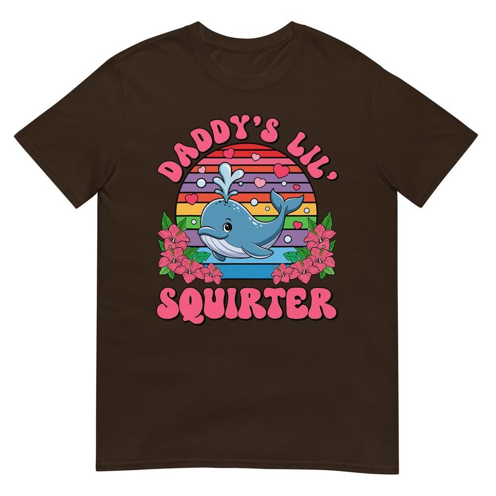 Inappropriate Funny Daddys Lil Squirter Embarrassing Unisex Tshirt