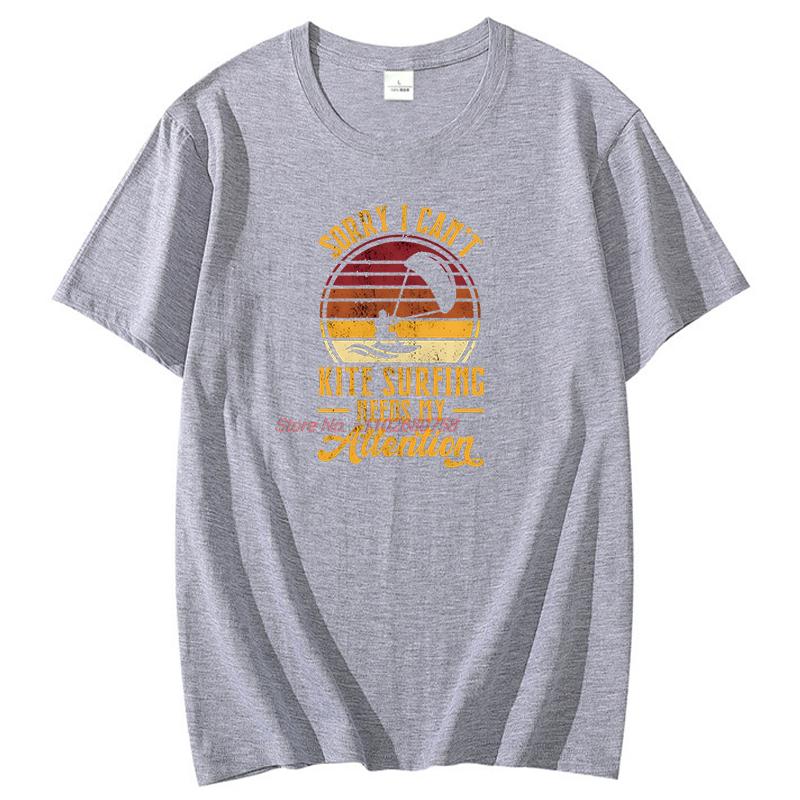 Sorry I Cant Funny Graphic T Shirts Kitesurfing New Shirts And Tshirts Cotton Short Sleeve Tshirts Unisex Print T Shirt